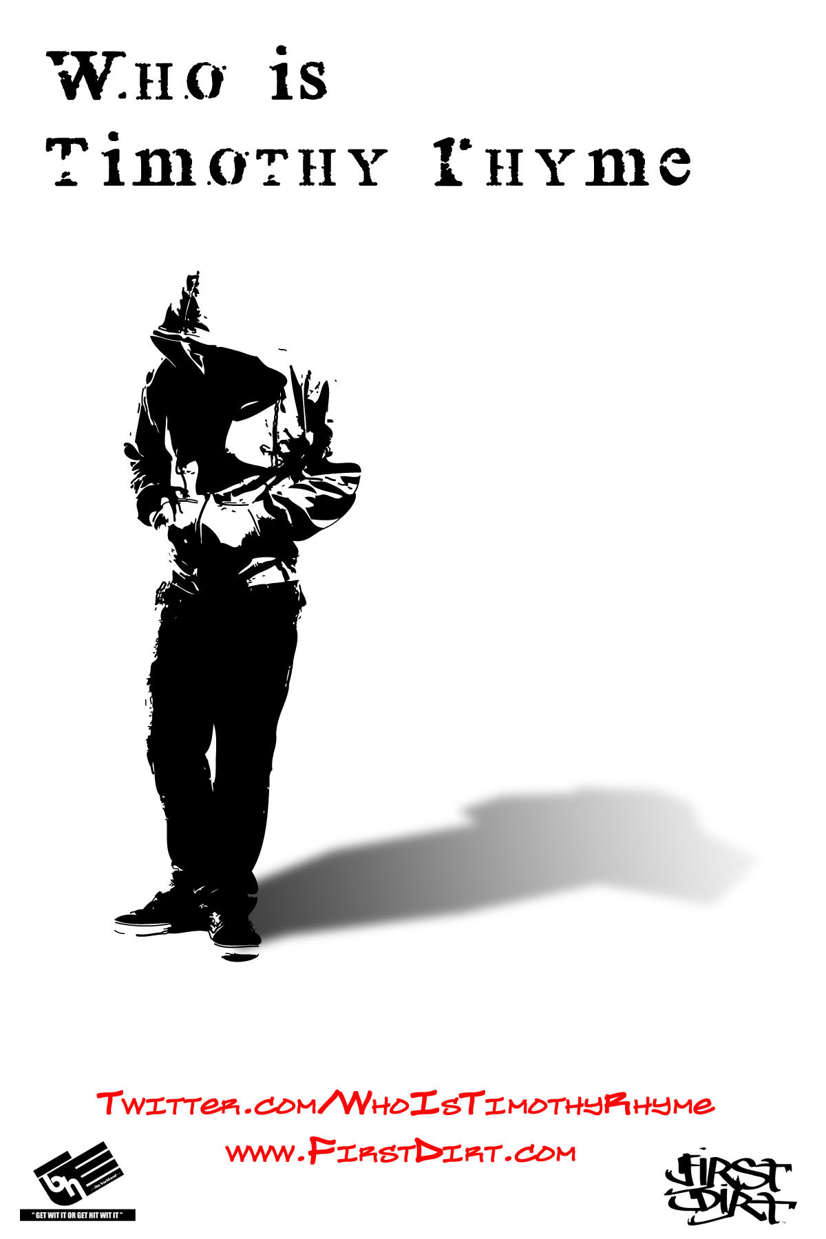 Black-and-white Who is Timothy Rhyme promotional flyer
